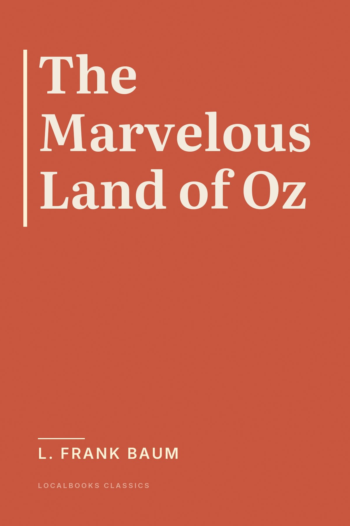 Cover of The Marvelous Land of Oz