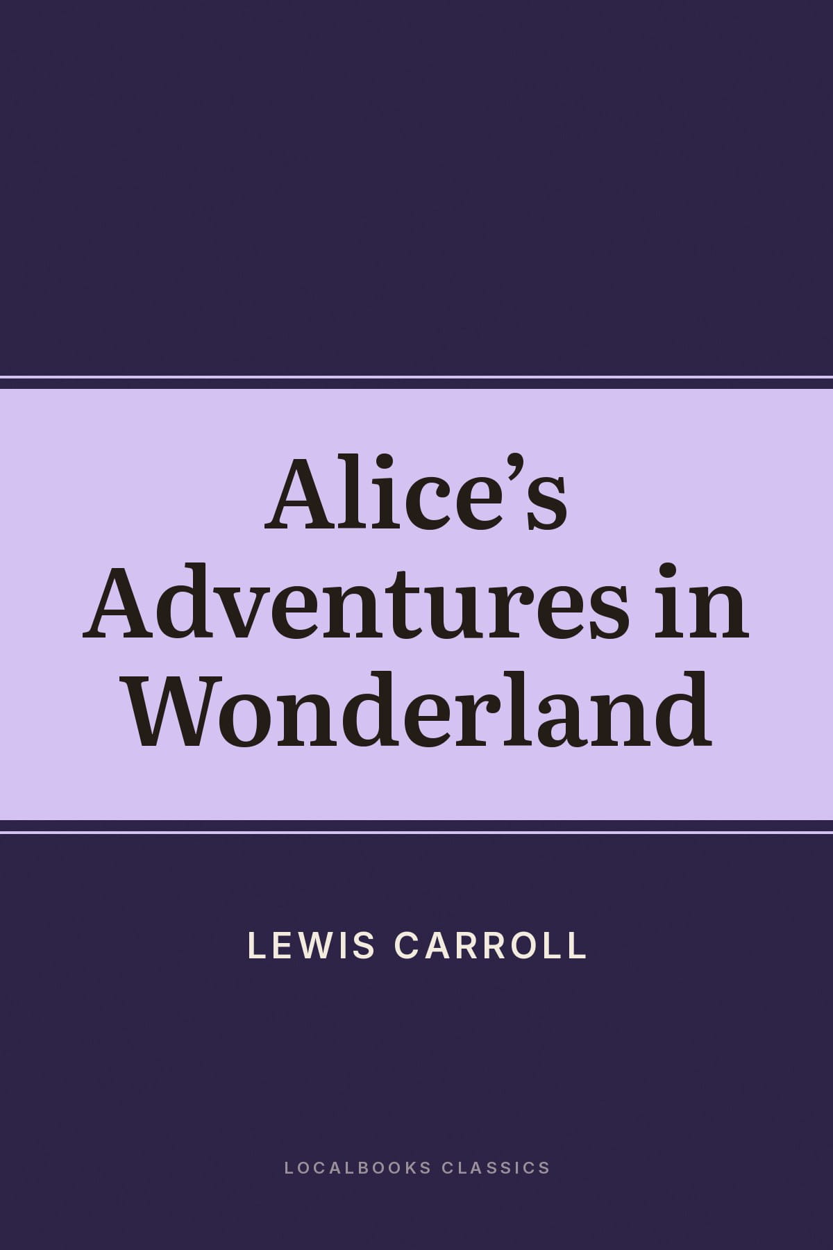 Cover of Alice's Adventures in Wonderland