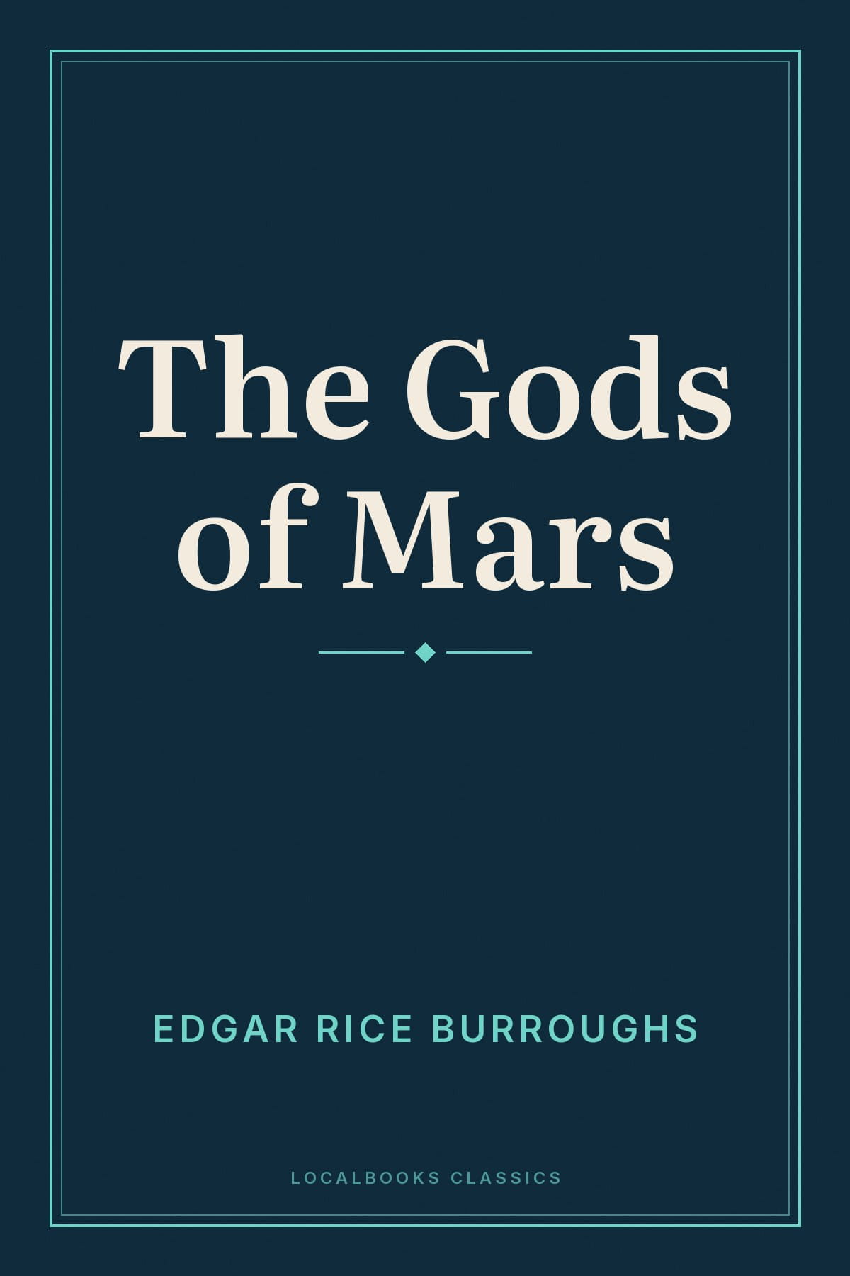 Cover of The Gods of Mars