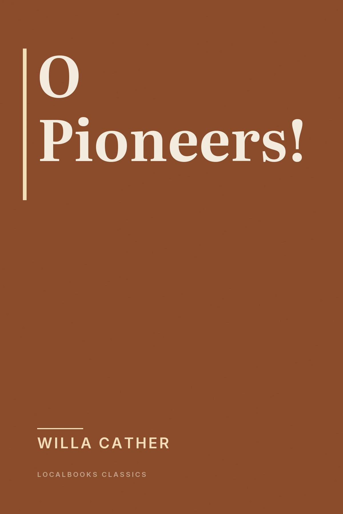 Cover of O Pioneers!