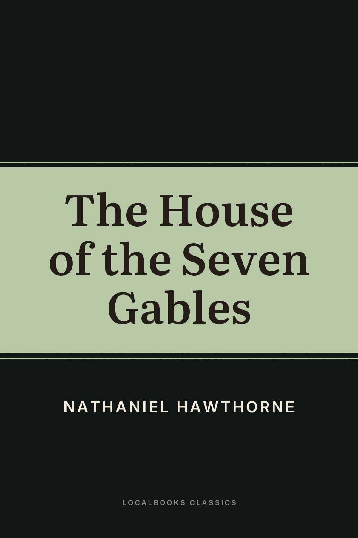 Cover of The House of the Seven Gables