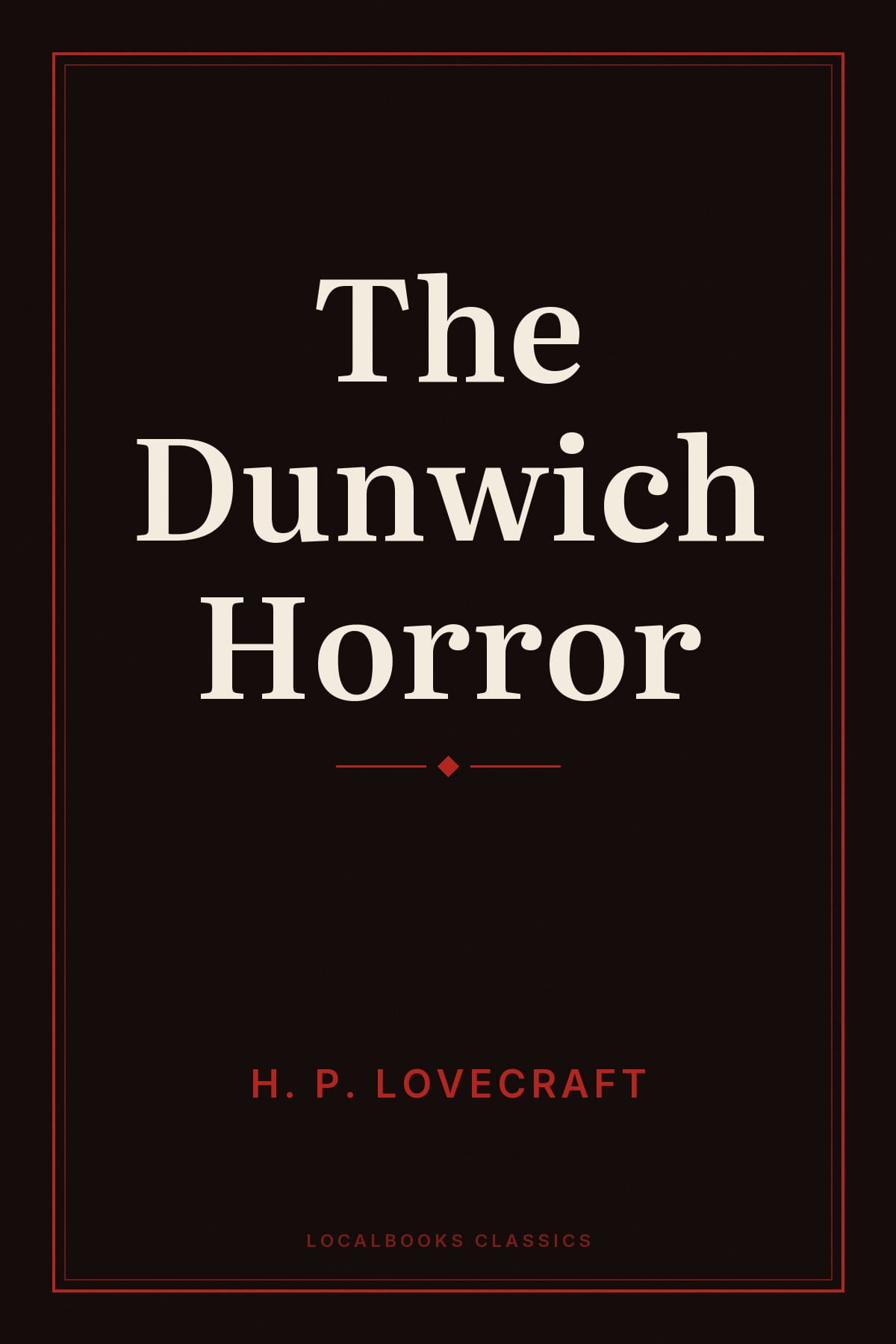 Cover of The Dunwich Horror