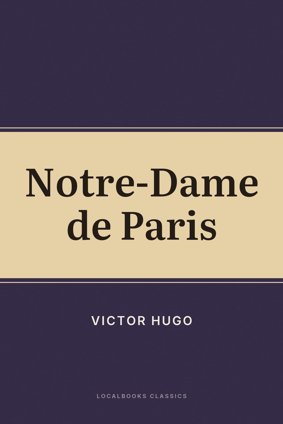 Cover of Notre-Dame de Paris