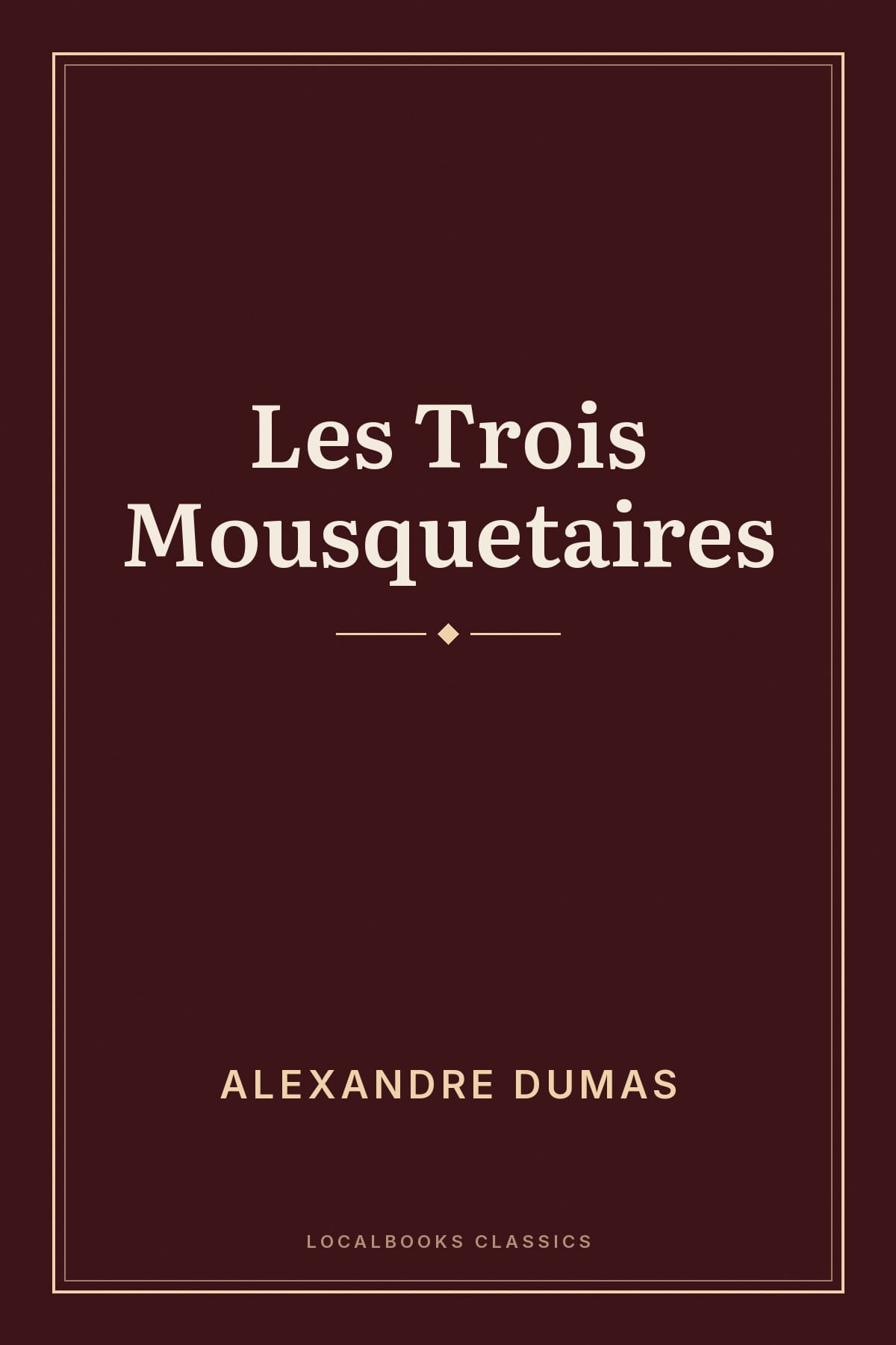 Cover of Les Trois Mousquetaires