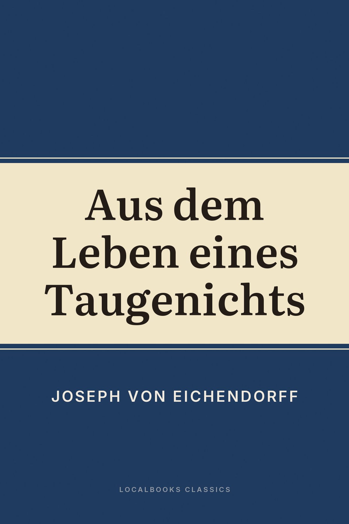 Cover of Aus dem Leben eines Taugenichts