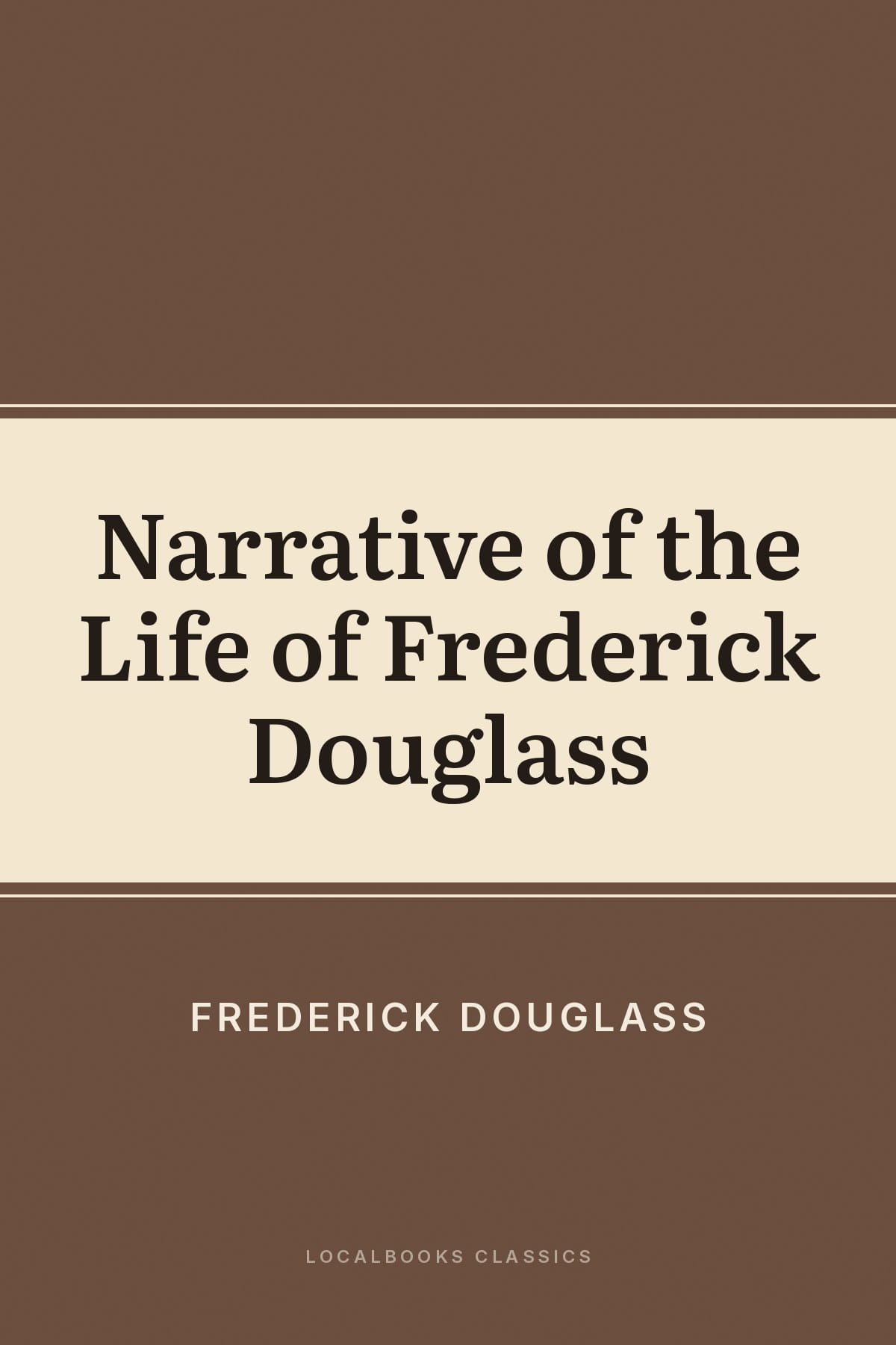 Cover of Narrative of the Life of Frederick Douglass
