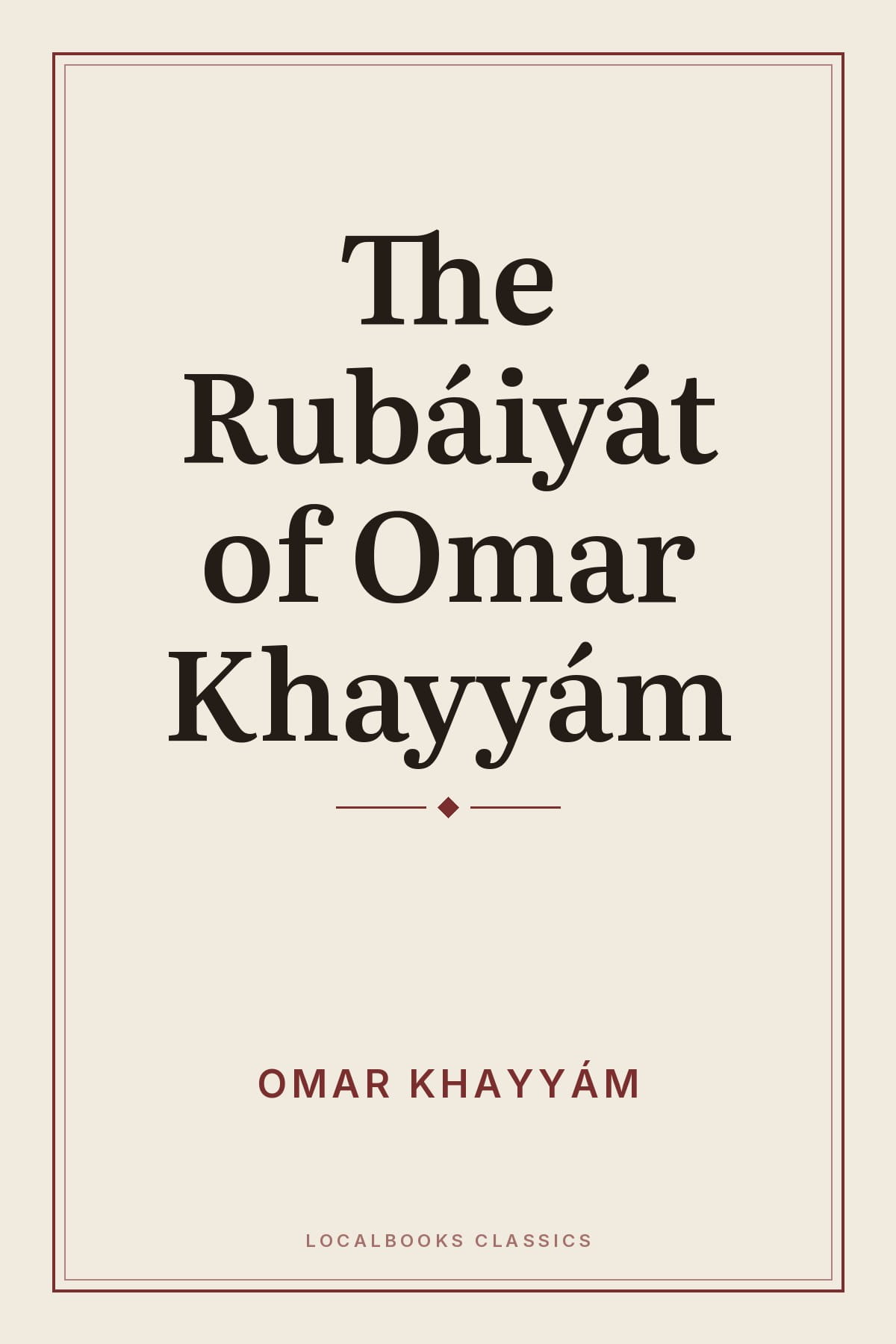 Cover of The Rubáiyát of Omar Khayyám