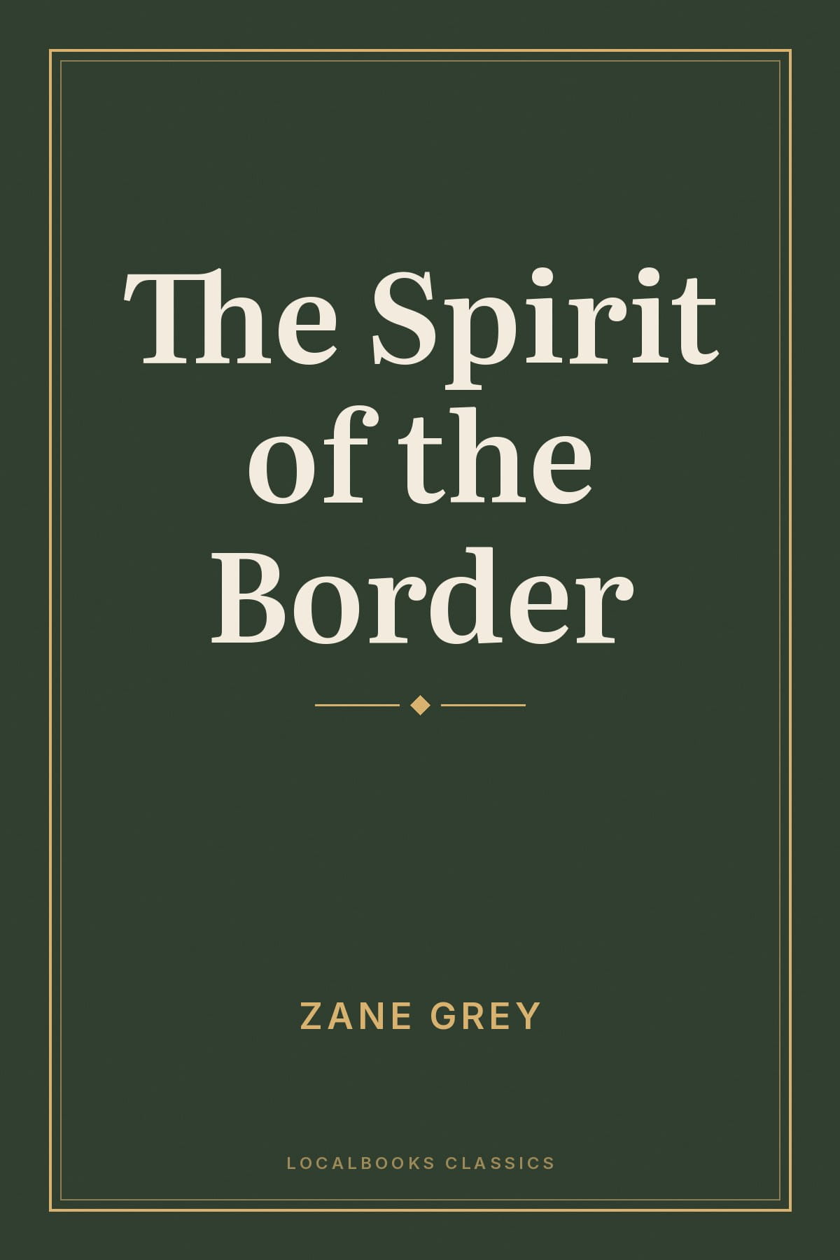 Cover of The Spirit of the Border