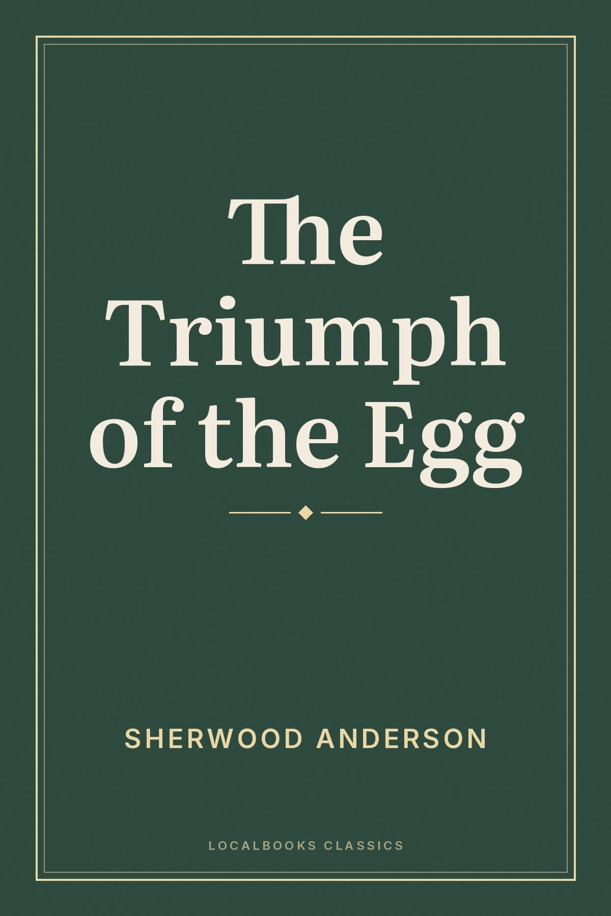 Cover of The Triumph of the Egg