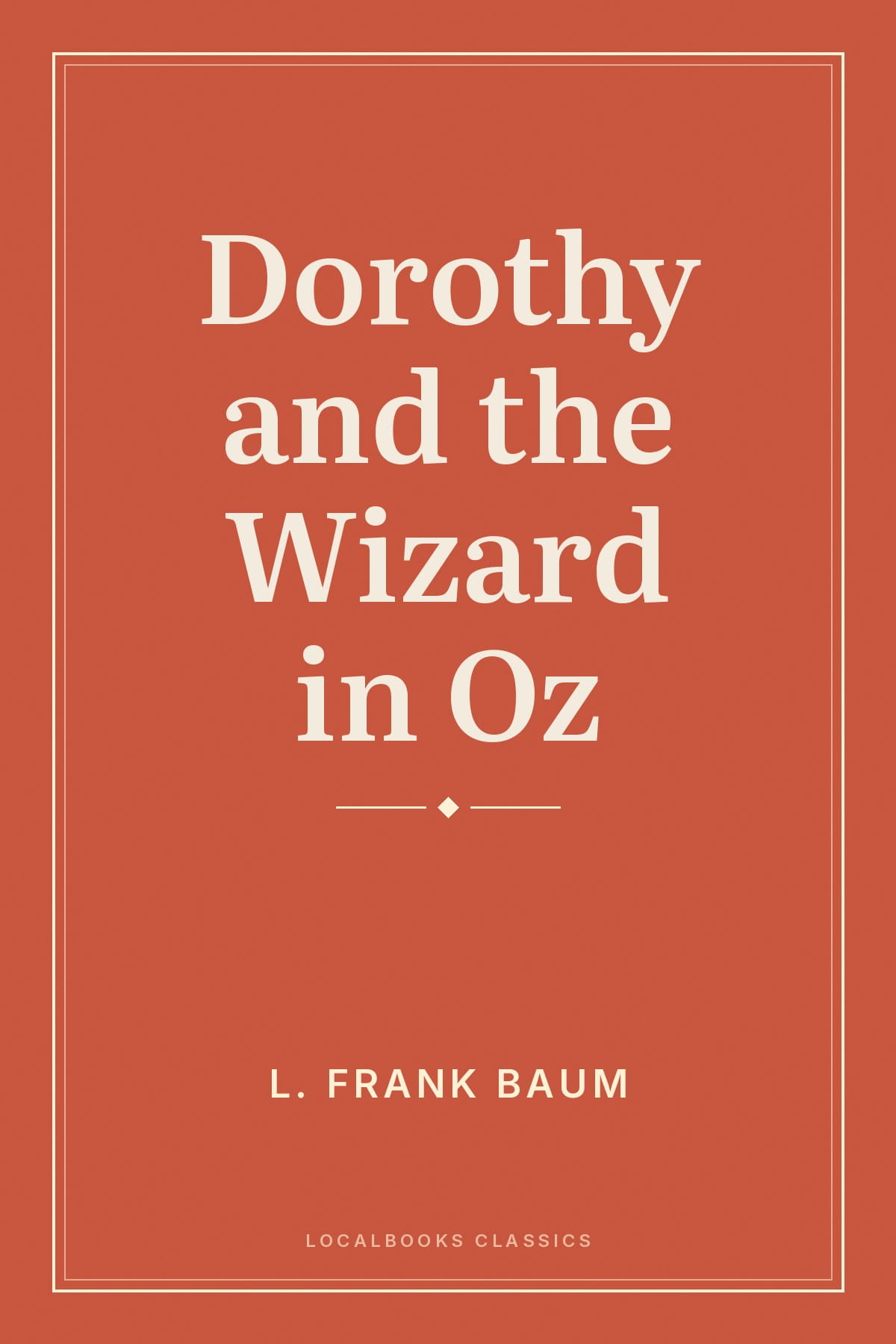 Cover of Dorothy and the Wizard in Oz