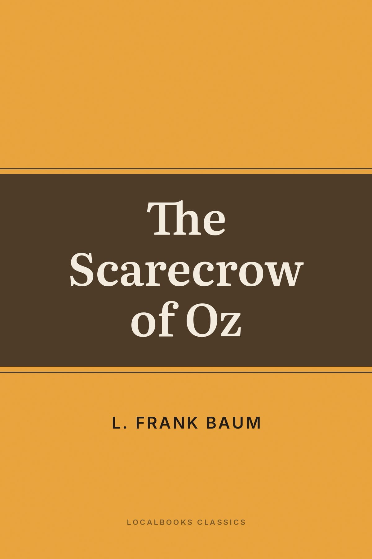 Cover of The Scarecrow of Oz