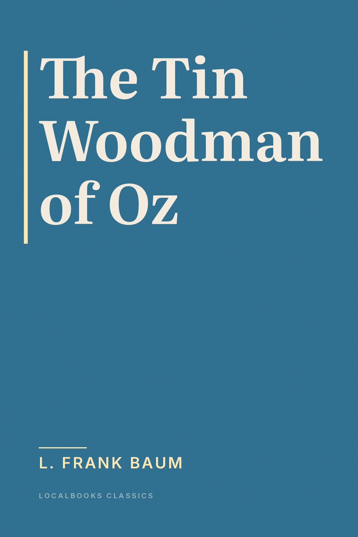 Cover of The Tin Woodman of Oz